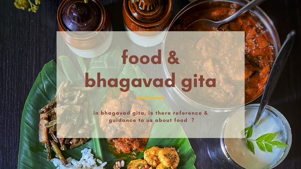 bhagavad gita on eating, sleeping, how to eat and more...