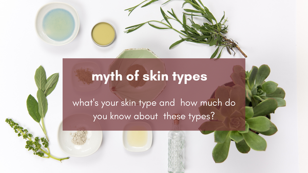 skin types - what’s your skin type goal?